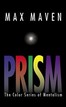 Prism Max Maven