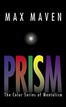Prism Max Maven