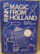 Rink's Magic From Holland J. Van Rinkhuyzen