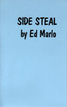Side Steal Edward Marlo