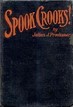 Spook Crooks! Julien J. Proskauer
