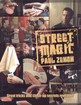Street Magic Paul Zenon