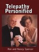 Telepathy Personified Ron Spencer