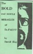 The Bold And Subtle Miracles Of Dr. Faust David Hoy