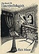 The Book Of Haunted Magick Rick Maue