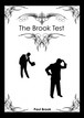 The Brook Test Paul Brook