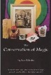 The Conservation Of Magic Leo Behnke