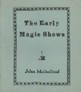 The Early Magic Shows John Mulholland