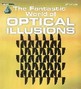 The Fantastic World Of Optical Illusions Al Seckel