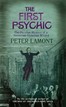 The First Psychic Peter Lamont