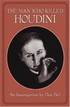 The Man Who Killed Houdini Don Bell