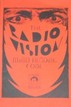 The Radio Vision Mind-Reading Code Calostro