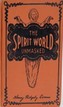 The Spirit World Unmasked Henry Ridgely Evans